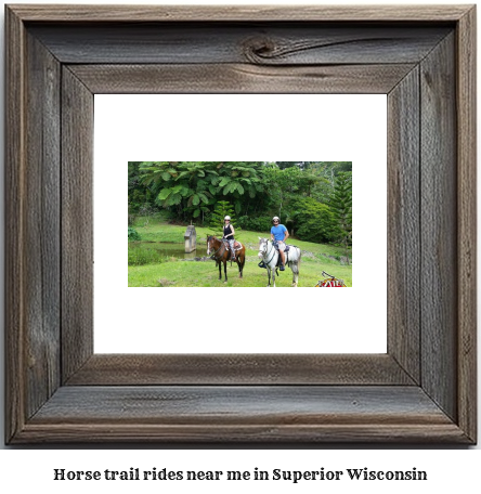 horse trail rides near me in Superior, Wisconsin